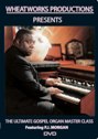 View: ULTIMATE GOSPEL ORGAN MASTER CLASS: CONTEMPORARY GOSPEL ORGAN