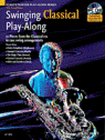 View: SWINGING CLASSICAL PLAY-ALONG - ALTO SAXOPHONE EDITION