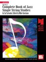View: COMPLETE BOOK OF JAZZ SINGLE STRING STUDIES
