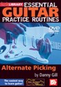 View: ESSENTIAL GUITAR PRACTICE ROUTINES - ALTERNATE PICKING