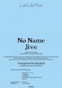 NO NAME JIVE