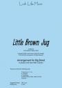 LITTLE BROWN JUG