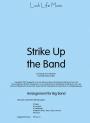 STRIKE UP THE BAND