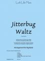 JITTERBUG WALTZ