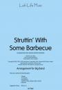 View: STRUTTIN' WITH SOME BARBECUE