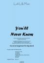 View: YOU'LL NEVER KNOW