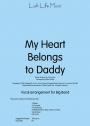 MY HEART BELONGS TO DADDY