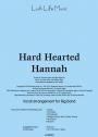 View: HARD HEARTED HANNAH