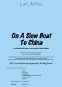 View: ON A SLOW BOAT TO CHINA