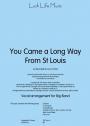 View: YOU CAME A LONG WAY FROM ST. LOUIS