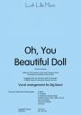 OH, YOU BEAUTIFUL DOLL